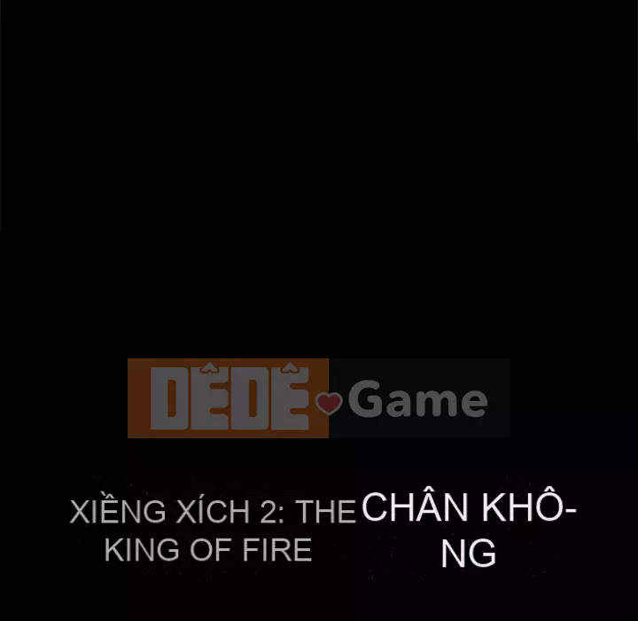 Xiềng xích 2: Đi chân đất Chương 29-30