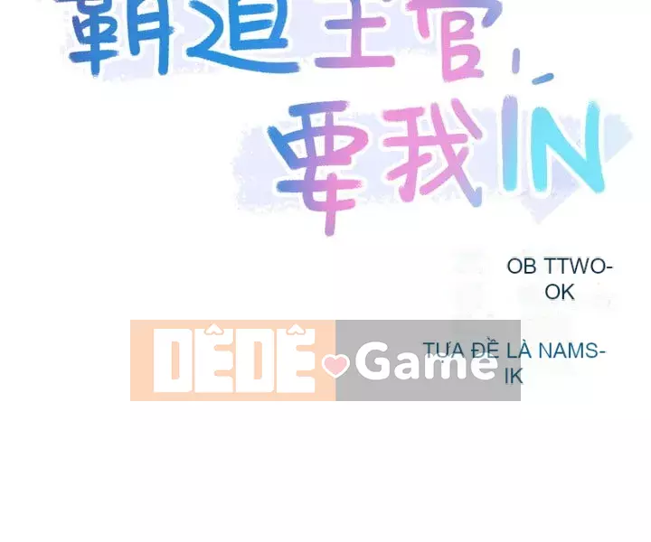 Người giám sát độc đoán muốn tôi VÀO Chương 1-55