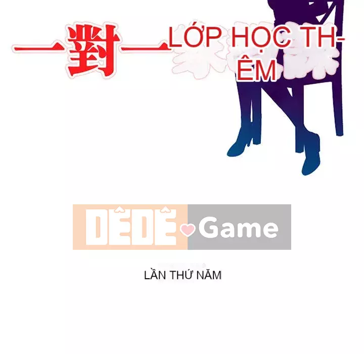 Dạy kèm một kèm một Chương 4-5