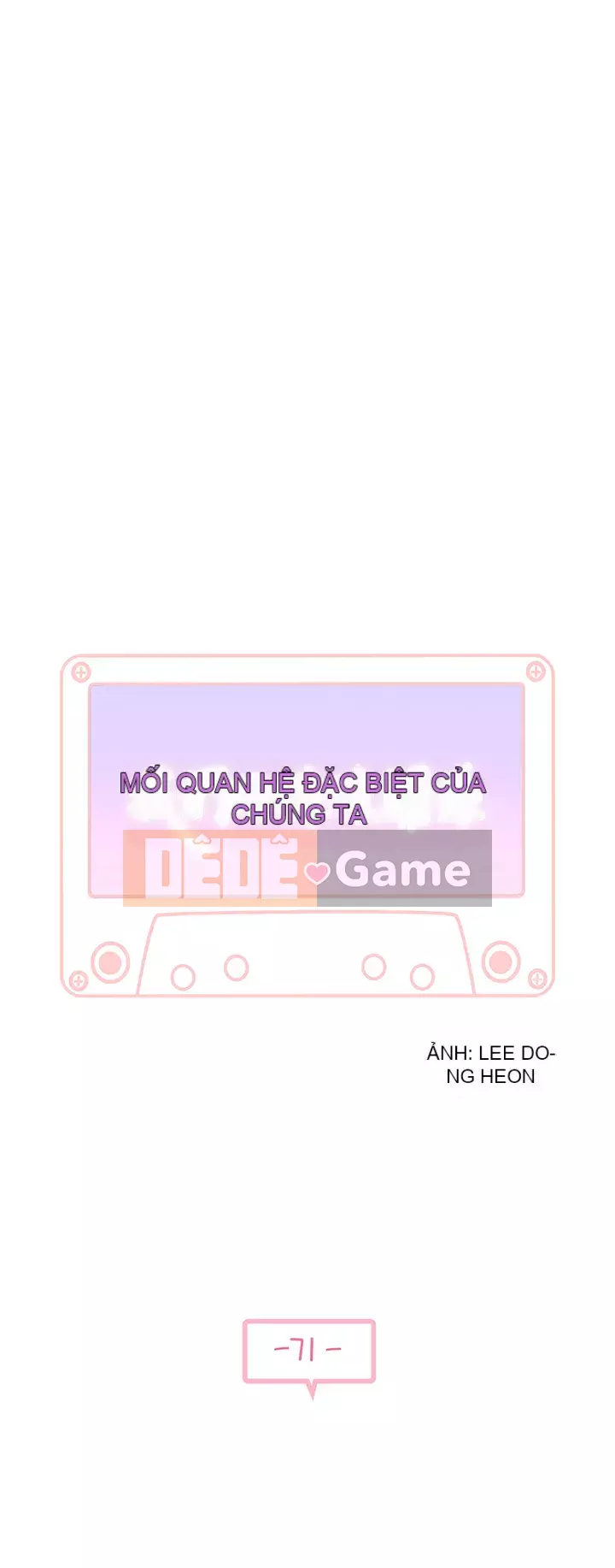 Mối quan hệ đặc biệt của chúng tôi Chương 71-72