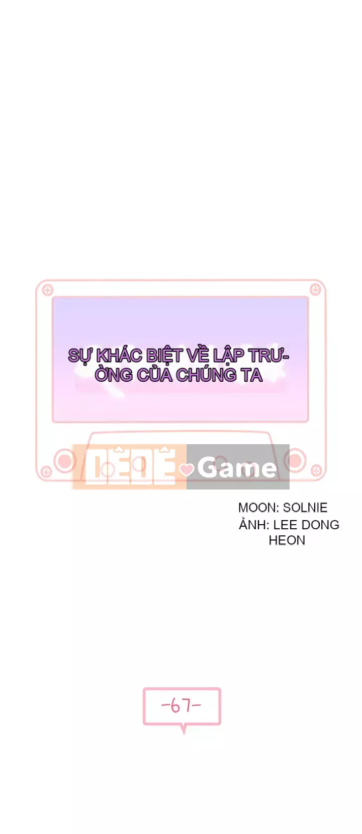 Mối quan hệ đặc biệt của chúng tôi Chương 67-68
