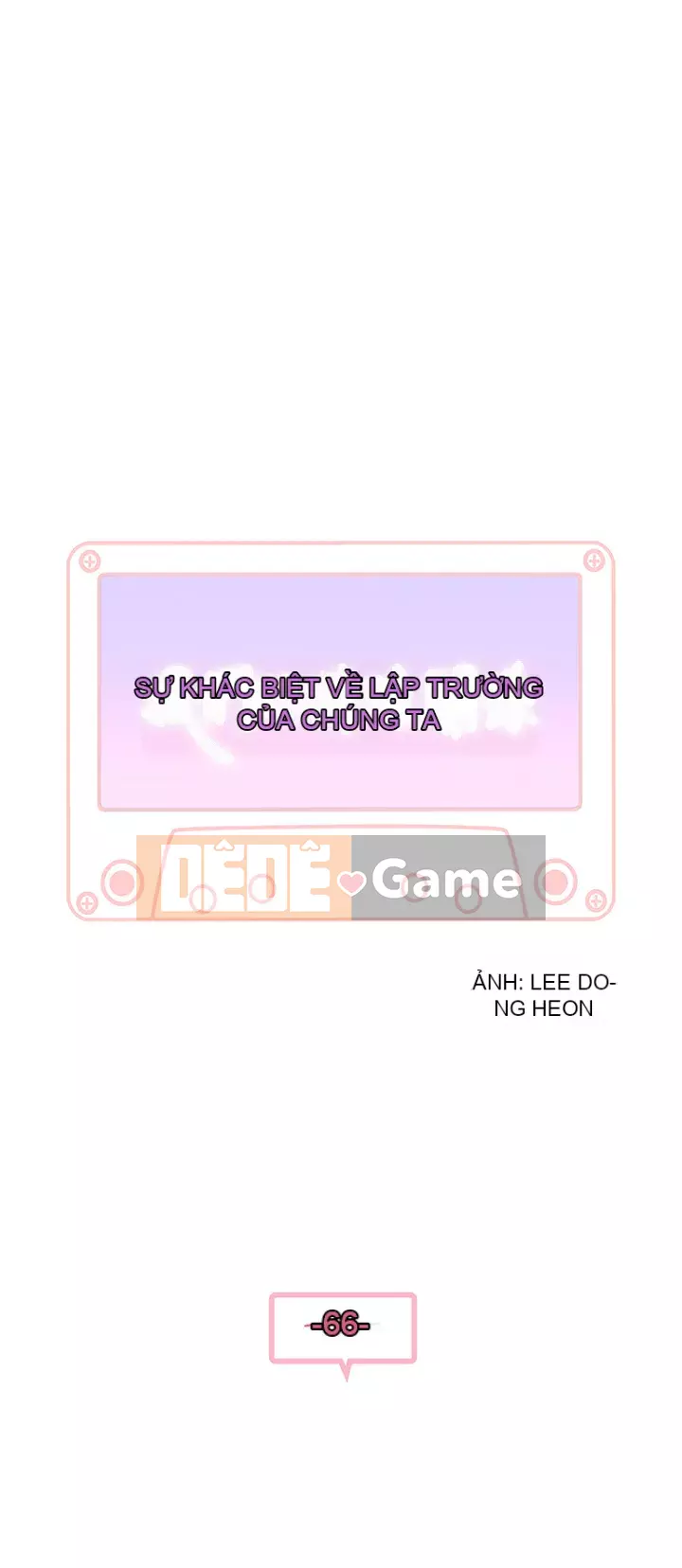 Mối quan hệ đặc biệt của chúng tôi Chương 65-66