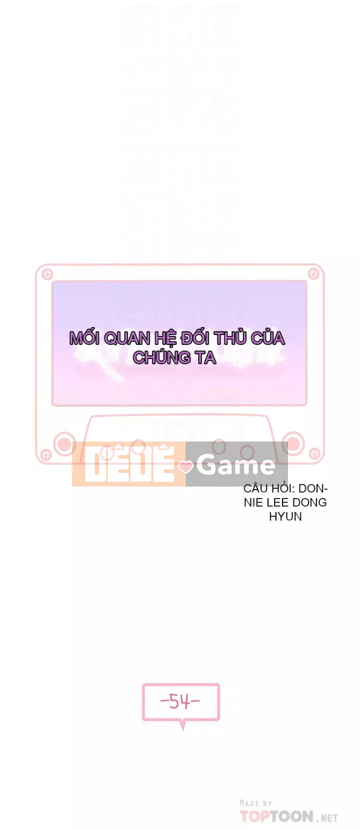 Mối quan hệ đặc biệt của chúng tôi Chương 54-55