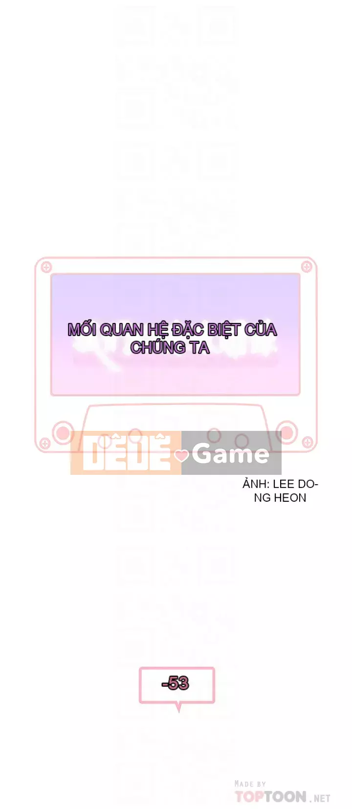 Mối quan hệ đặc biệt của chúng tôi Chương 53