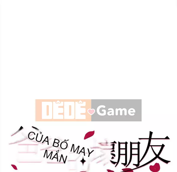 Bạn xấu của bố Chương 45-46