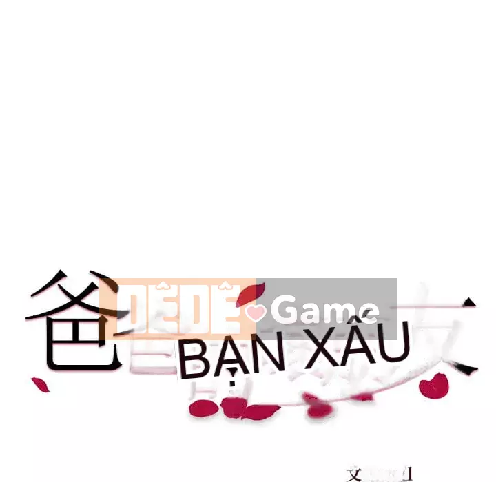 Bạn xấu của bố Chương 33-34