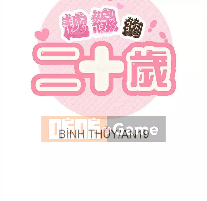 Hai mươi tuổi đã vượt qua ranh giới Chương 20-21