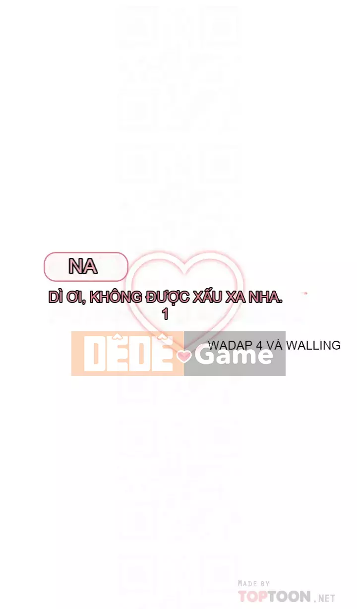 Dì không thể xấu Chương 18-19