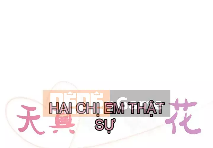 Chị em ngây thơ Chương 1-50