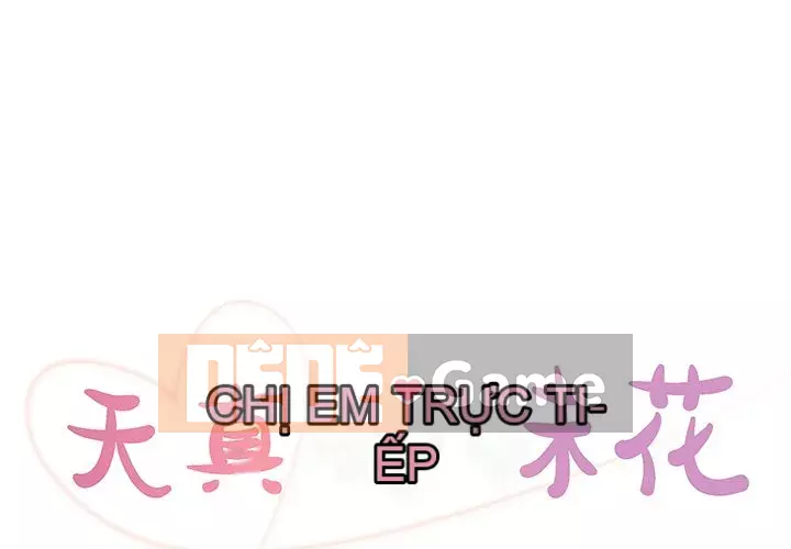 Chị em ngây thơ Chương 1-50