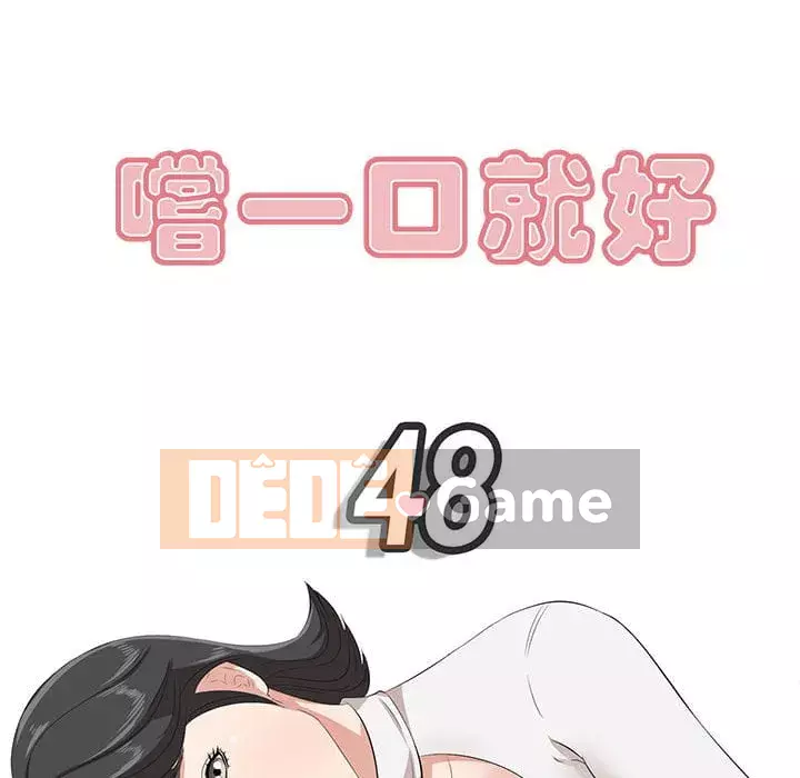 Chỉ cần có một hương vị Chương 48-49