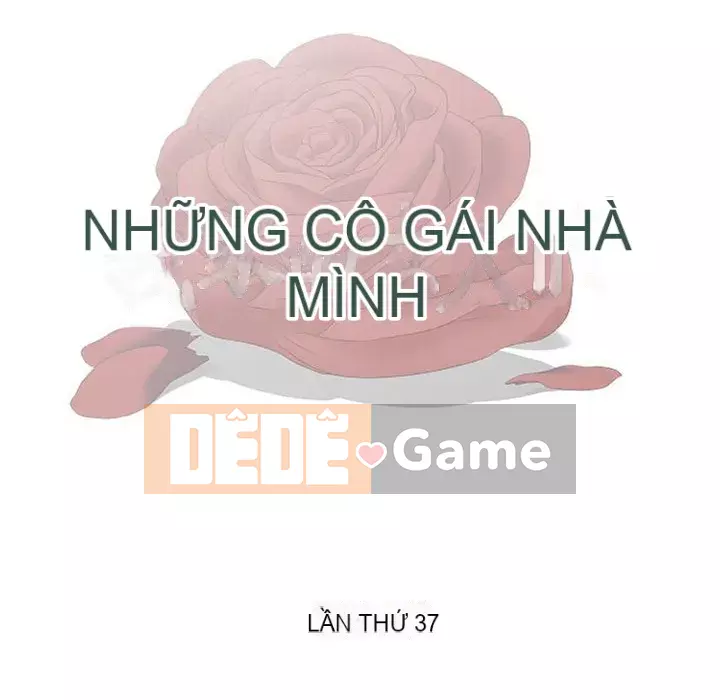 Phụ nữ của tôi Chương 36-37