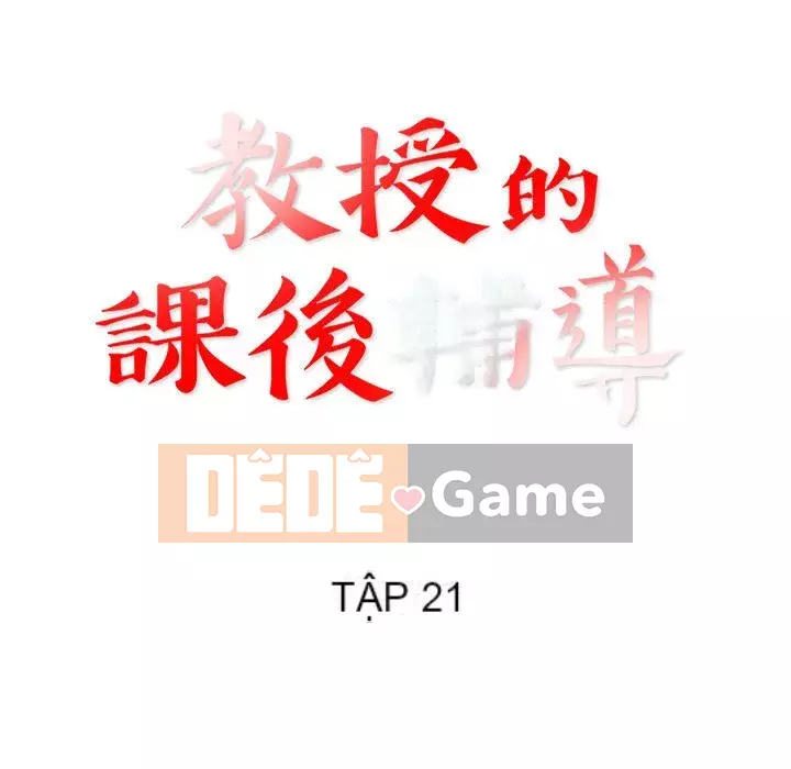 Dạy kèm sau giờ học của giáo sư Chương 21-22