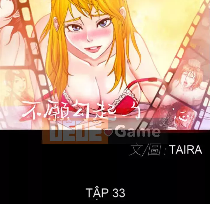 Ký ức không mong muốn Chương 33-34