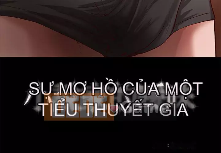 Sự mơ hồ của tiểu thuyết gia Chương 31-32