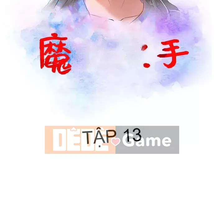 Bàn tay ma thuật Chương 12-13