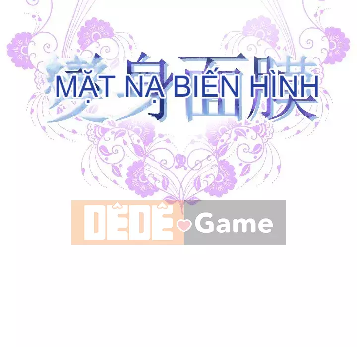 Mặt nạ biến hình Chương 38-39