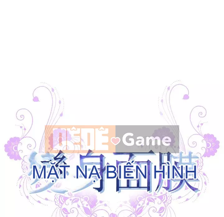 Mặt nạ biến hình Chương 16-17