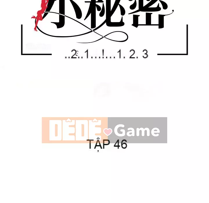 Bí mật nhỏ của họ Chương 46-47
