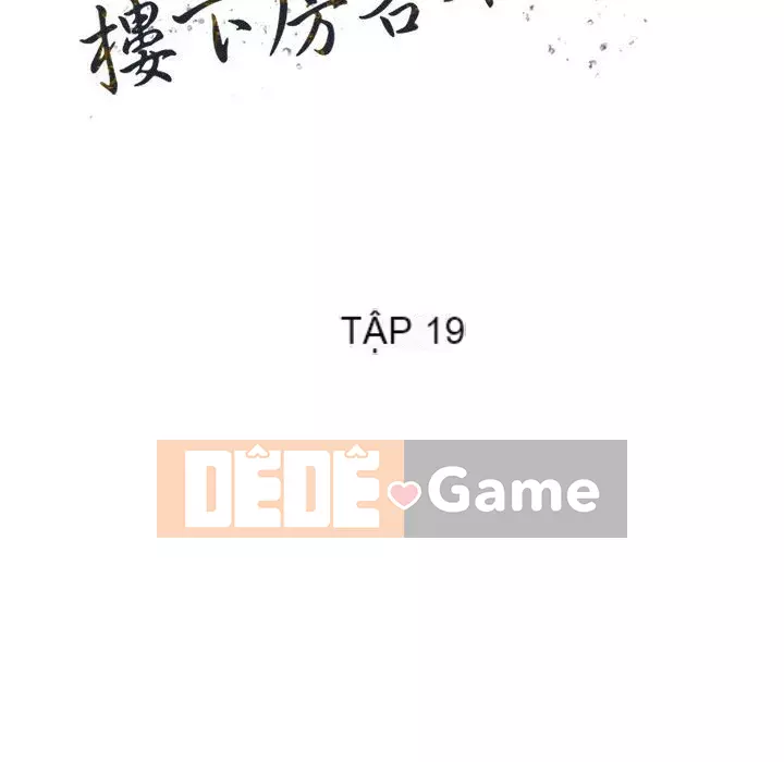 Người thuê nhà ở tầng dưới bồn chồn Chương 18-19