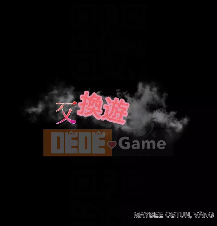 Trao đổi trò chơi Chương 83-84