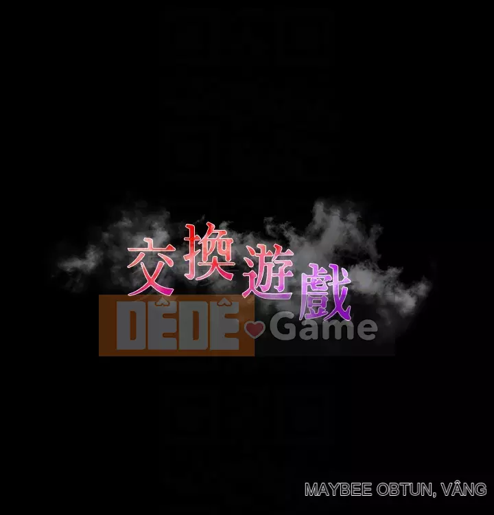 Trao đổi trò chơi Chương 75-76