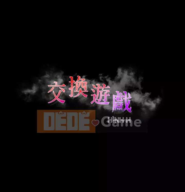 Trao đổi trò chơi Chương 71-72