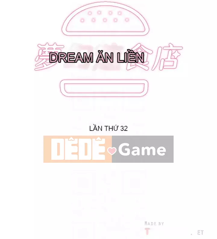 Đồ ăn nhanh trong mơ Chương 32-33