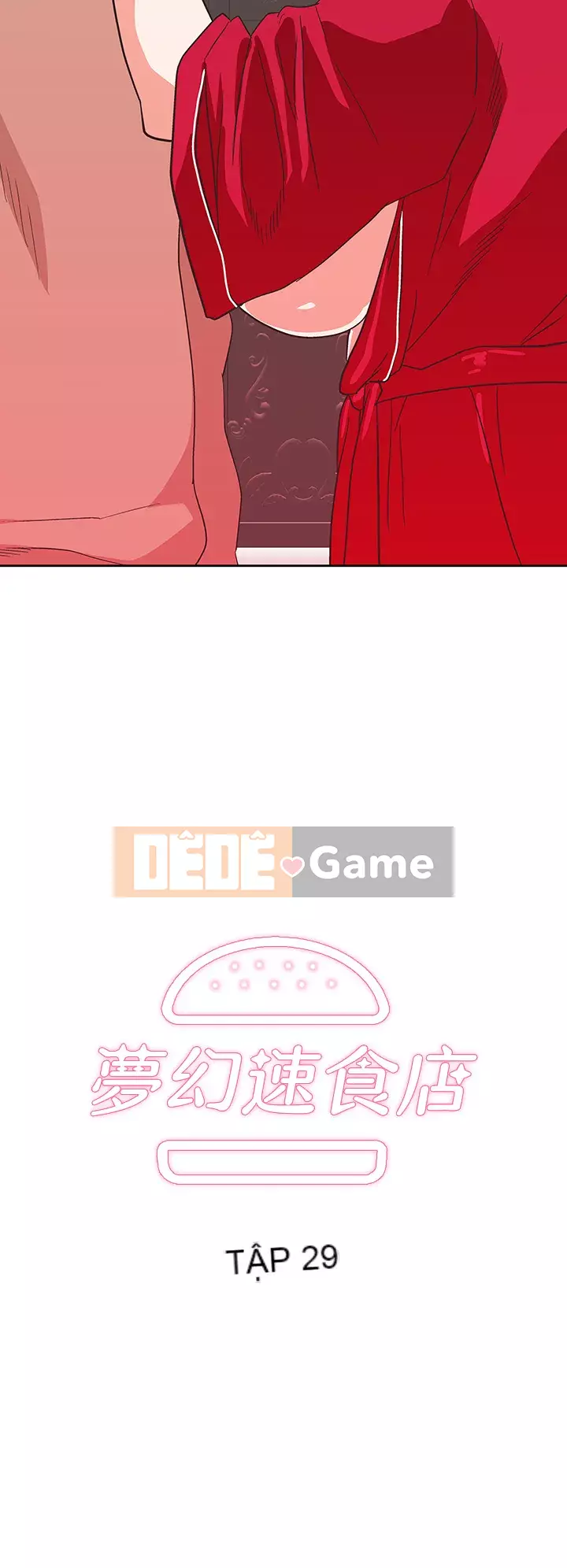 Đồ ăn nhanh trong mơ Chương 28-29