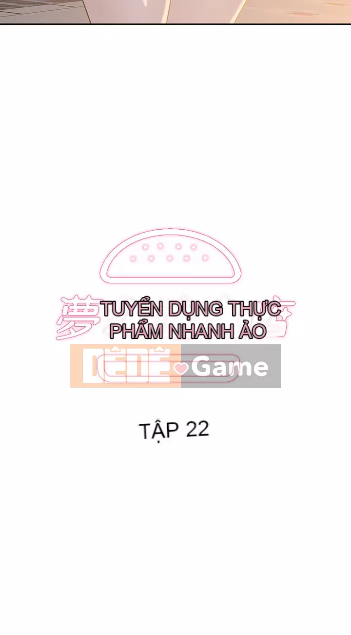 Đồ ăn nhanh trong mơ Chương 22-23