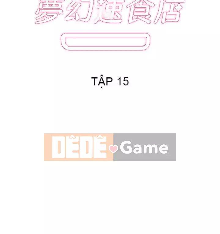 Đồ ăn nhanh trong mơ Chương 14-15