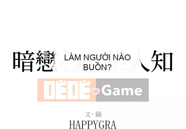 Tình thầm buồn ai biết Chương 1-9