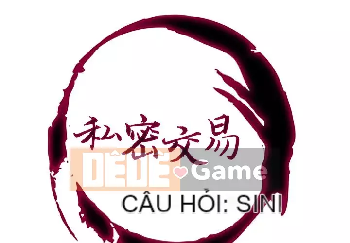 Giao dịch riêng tư Chương 1-8