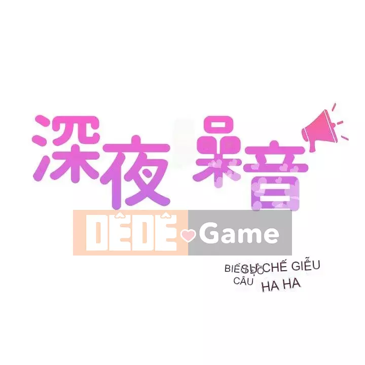 Tiếng ồn đêm khuya Chương 1-29