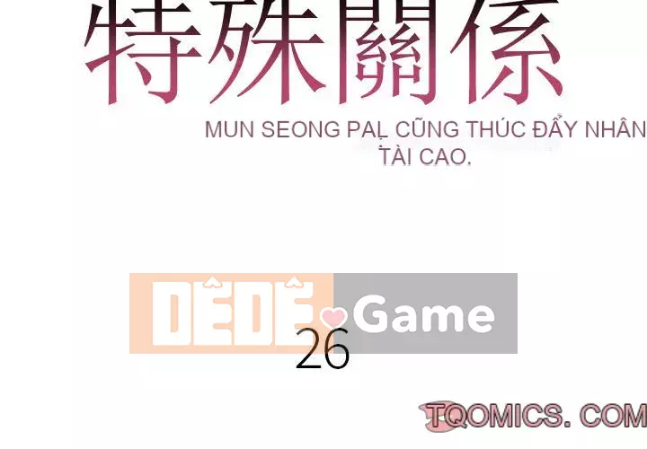 Mối quan hệ đặc biệt Chương 25-26