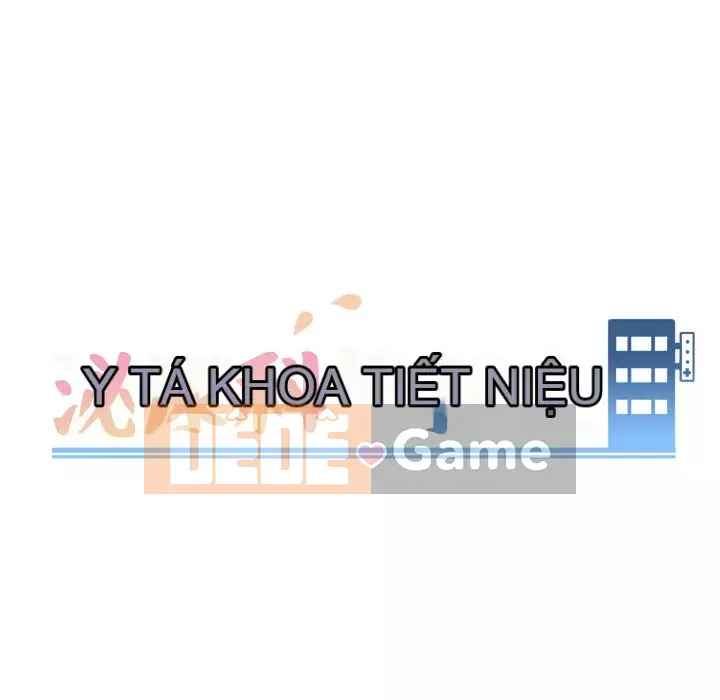 Tiết niệu Y tá xinh đẹp Chương 1-31