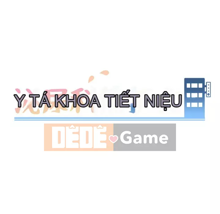 Tiết niệu Y tá xinh đẹp Chương 1-31