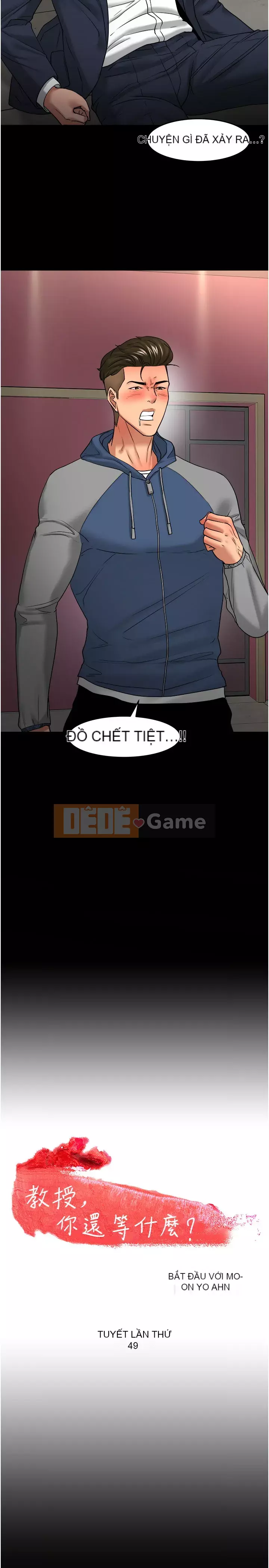 Giáo sư, bạn còn chờ gì nữa? Chương 48-50