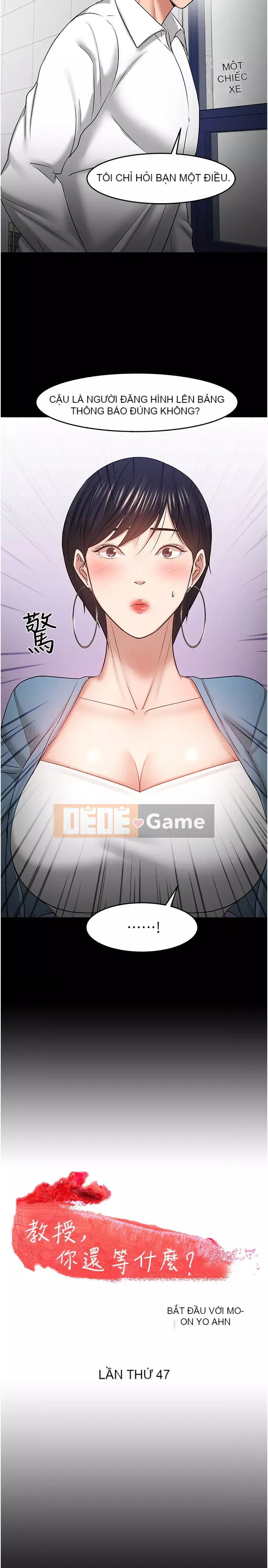 Giáo sư, bạn còn chờ gì nữa? Chương 46-47