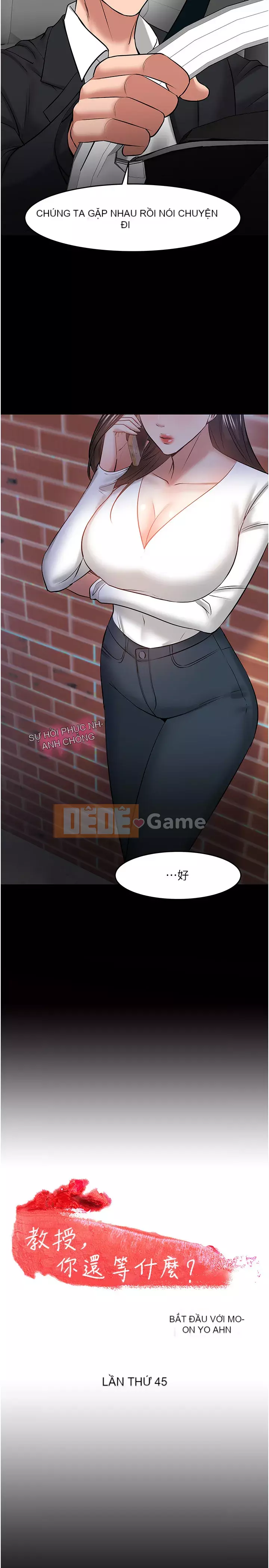 Giáo sư, bạn còn chờ gì nữa? Chương 44-45