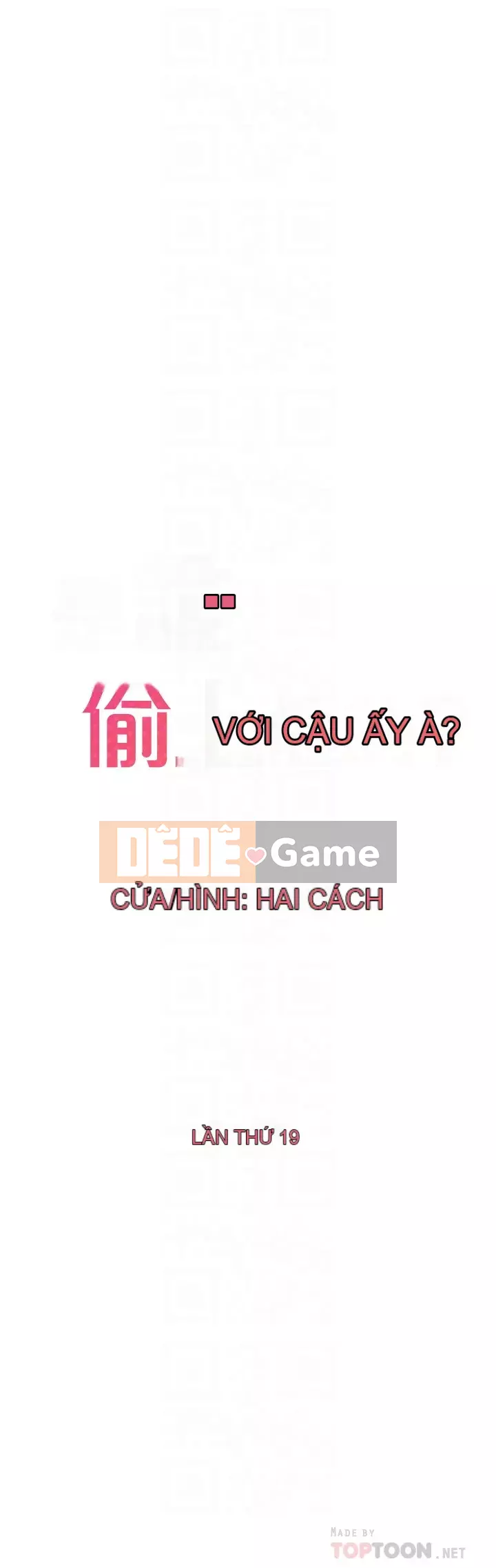 Ai đã lấy trộm của anh ta Chương 18-19