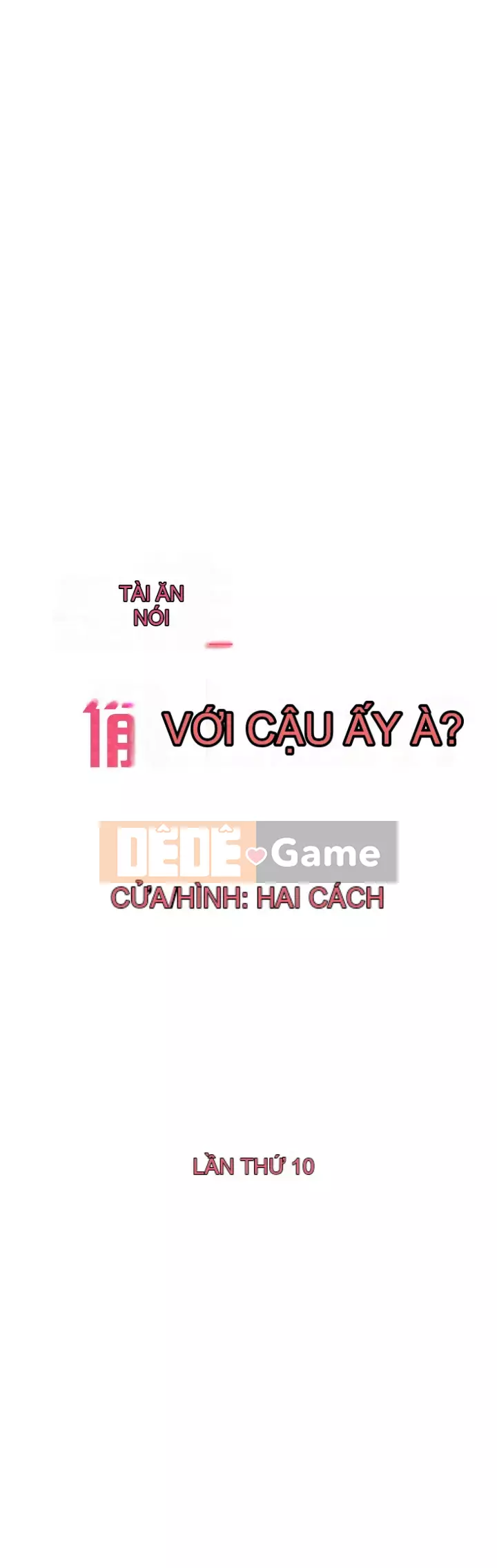 Ai đã lấy trộm của anh ta Chương 10-11