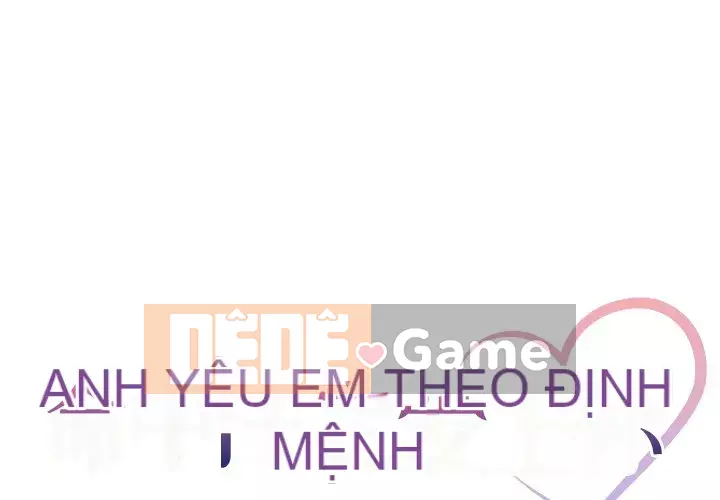 định mệnh để yêu bạn Chương 18-19