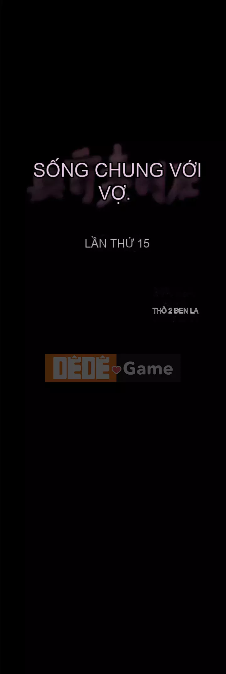 Sống với vợ cũ Chương 1-47