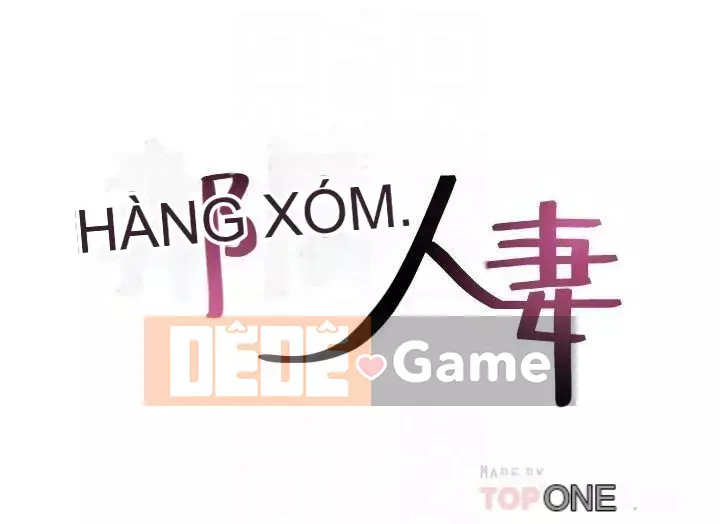 Vợ hàng xóm Chương 45-60