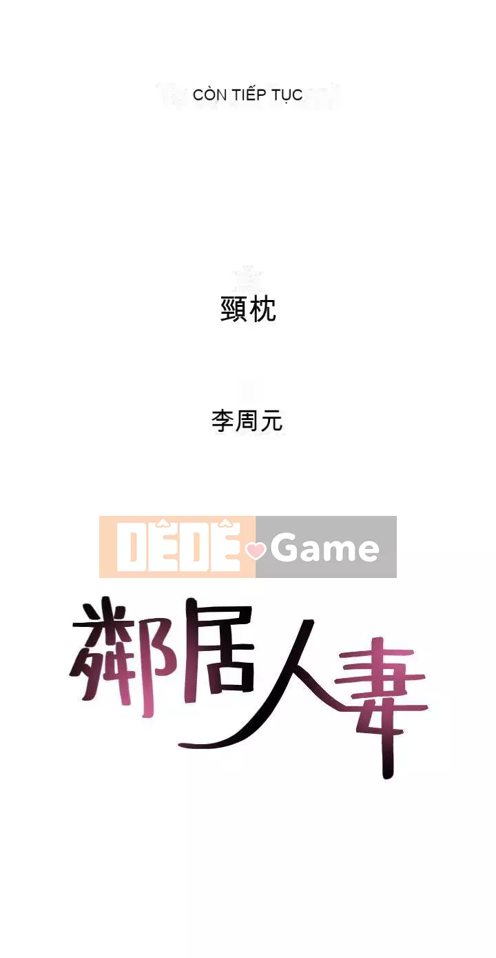 Vợ hàng xóm Chương 1-44