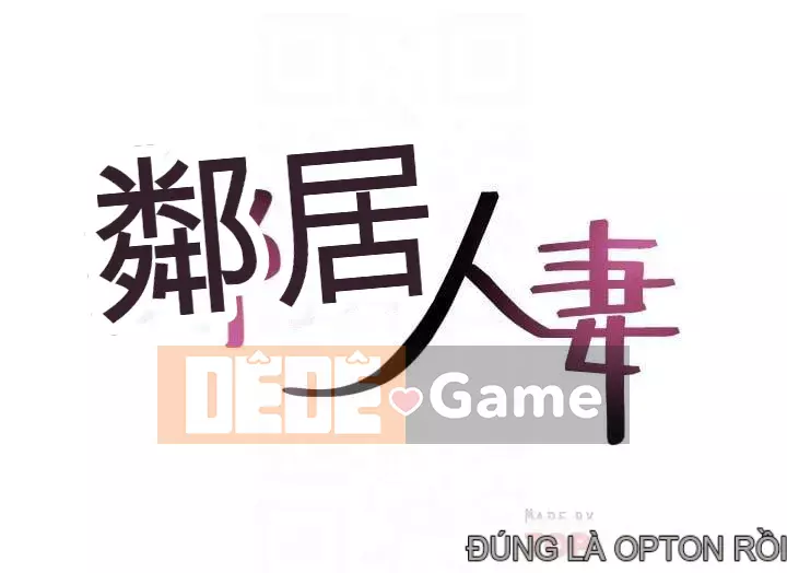 Vợ hàng xóm Chương 1-44