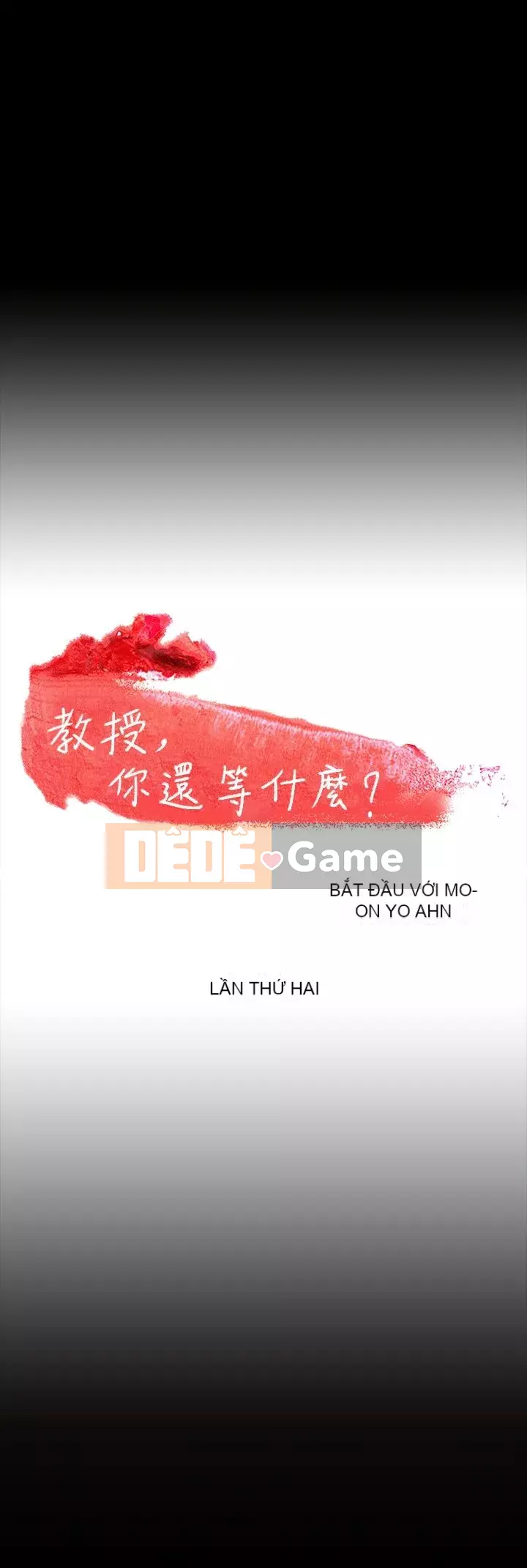 Giáo sư, bạn còn chờ gì nữa? Chương 1-32