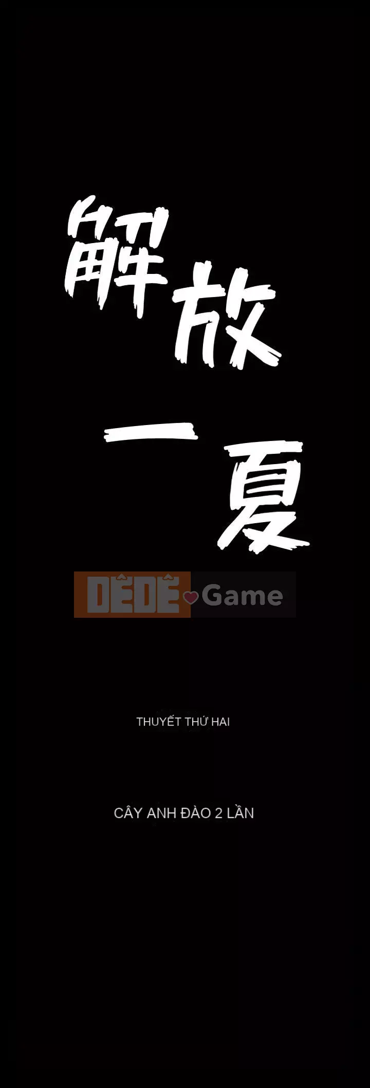 Giải phóng một mùa hè Chương 1-31