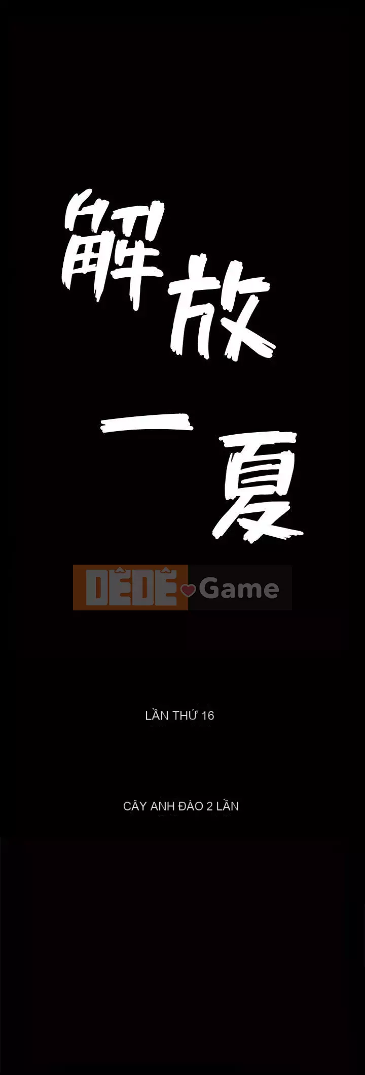 Giải phóng một mùa hè Chương 1-31